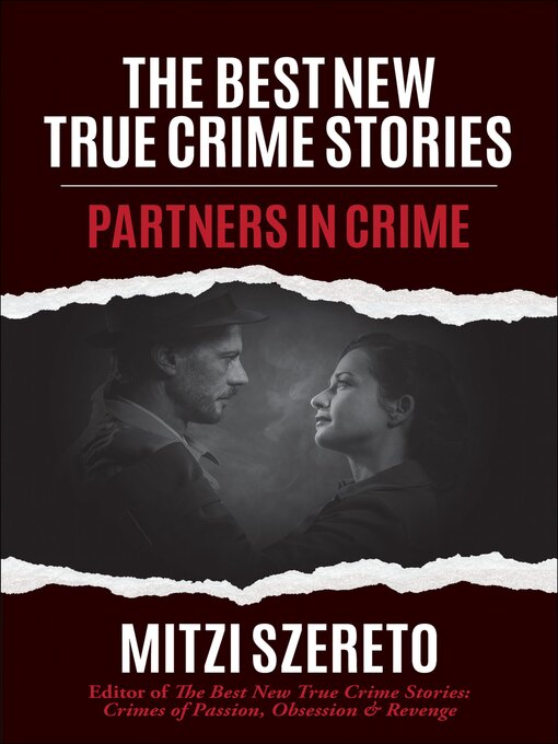 Title details for The Best New True Crime Stories by Mitzi Szereto - Available